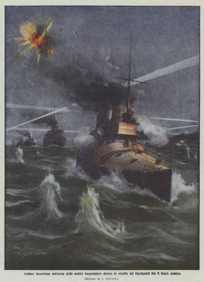 Audacieuse incursion nocturne de nos torpilleurs dans le détroit des Dardanelles sous le feu ennemi - Achille Beltrame